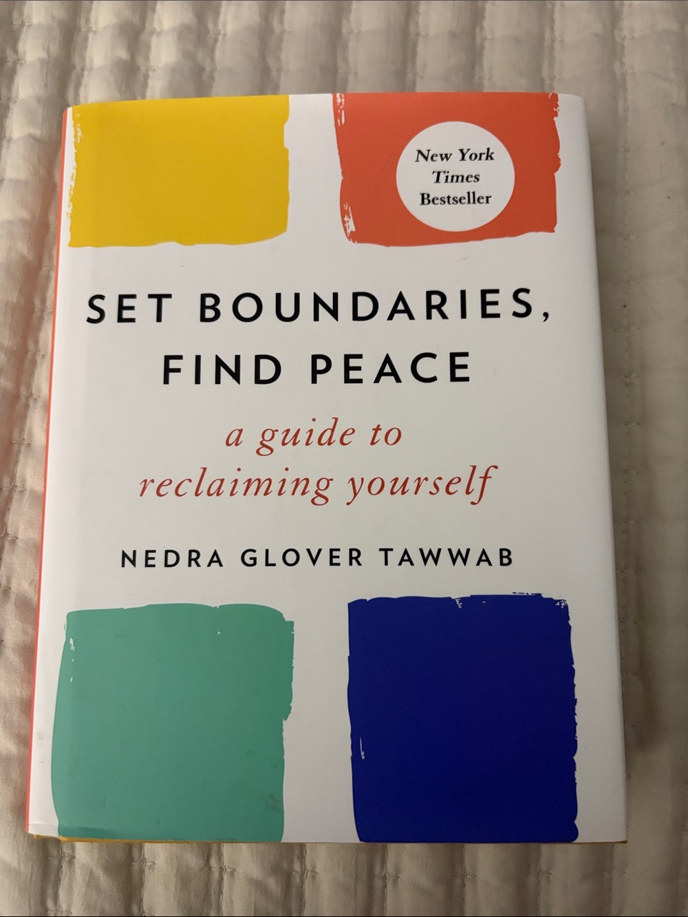 Set Boundaries, Find Peace by Nedra Glover Tawwab